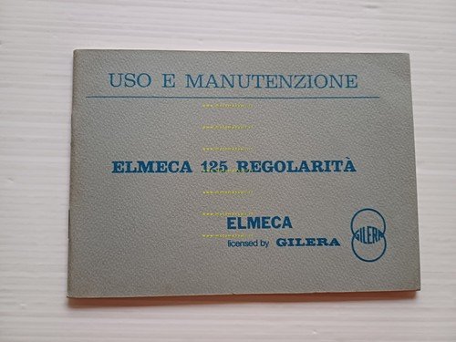 Elmeca-Gilera 125 Regolarità 1976 manuale uso manutenzione libretto originale