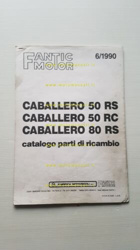 Fantic Caballero 50 RS - 50 RC - 80 RS …