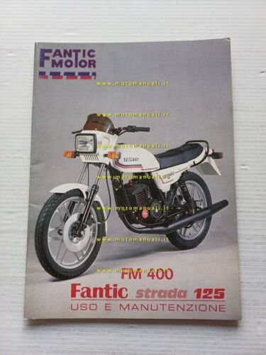 Fantic Motor 125 Strada FM 400 1982 manuale uso manutenzione …
