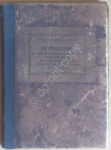 Ferrovie dello Stato - Istruzioni Freno Continuo Westinghouse - agg. … | Immagine principale