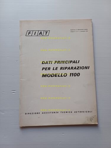 Fiat 1100 1970 manuale officina caratteristiche tecniche dati riparazione