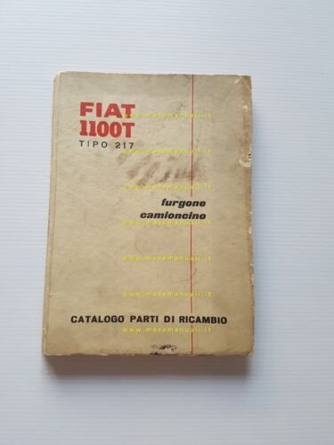 FIAT 1100 T Furgone Camioncino 1957 catalogo ricambi ORIGINALE parts …