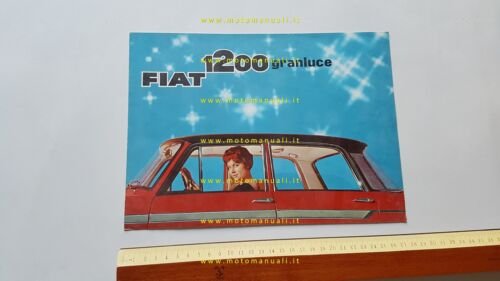 Fiat 1200 Granluce depliant originale italiano