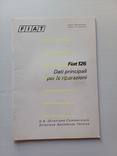 Fiat 126 1972 manuale officina caratteristiche tecniche dati riparazione