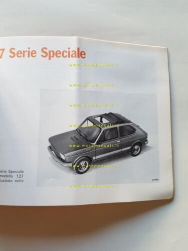 Fiat 127 modelli 1979 Manuale Uso Manutenzione Libretto originale AUTO