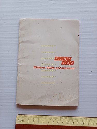 FIAT 132 rilievo delle prestazioni prova giornalisti opuscolo originale