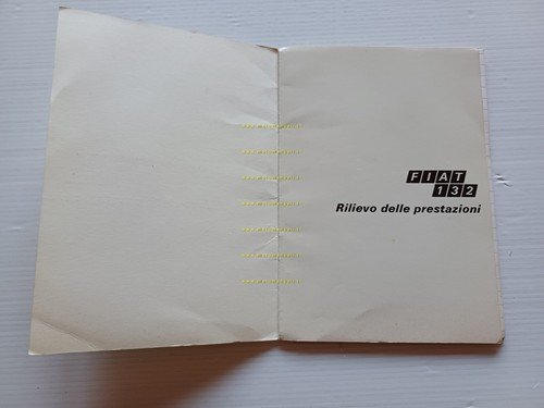FIAT 132 rilievo delle prestazioni prova giornalisti opuscolo originale