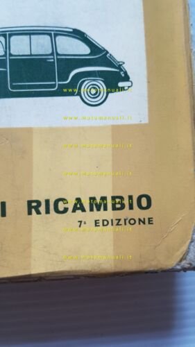 FIAT 600 - Multipla -Taxi 1961 catalogo ricambi MOTORE originale …