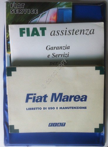Fiat Marea - Libretto uso e manutenzione con Libretto garanzia …