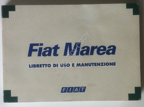 Fiat Marea - Libretto uso e manutenzione con Libretto garanzia …
