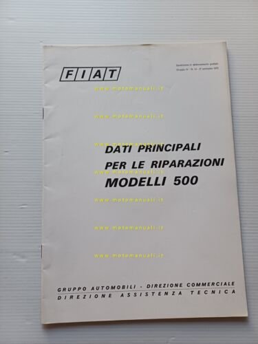 Fiat modelli 500 1972 manuale officina caratteristiche tecniche dati riparazione