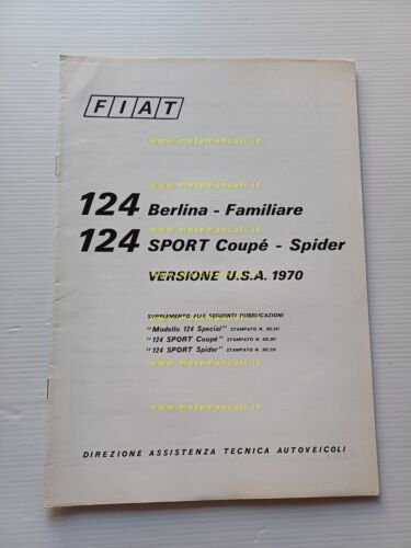 FIAT tutti modelli 124 USA 1970 manuale officina car. tecniche …