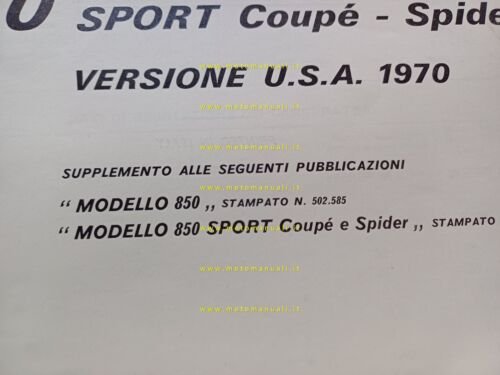 FIAT tutti modelli 850 USA 1970 manuale officina car. tecniche …