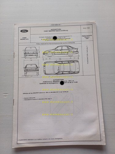 Ford Sierra XR4 2.8 inj. agg. 1985 scheda omologazione DGM …