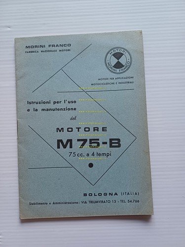 Franco Morini motore M 75-B 4T manuale uso manutenzione libretto …