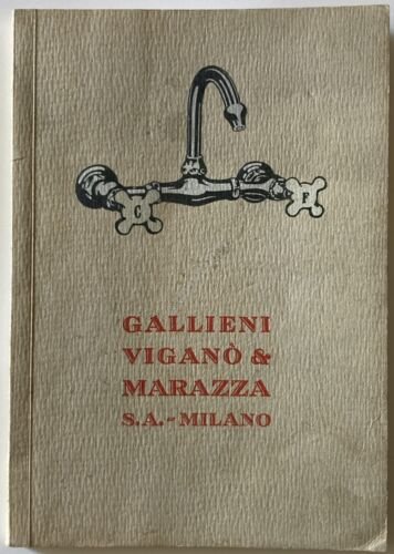 Gallieni Viganò e Marazza - Catalogo Articoli Sanitari - 1928