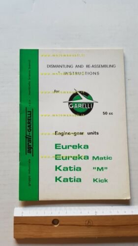Garelli 50 Eureka-Katia 1975 manuale officina ENGLISH Engine workshop manual