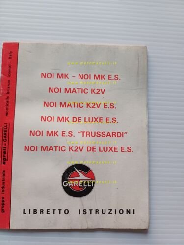 Garelli NOI 50 tutti modelli 1982 manuale uso manutenzione libretto …