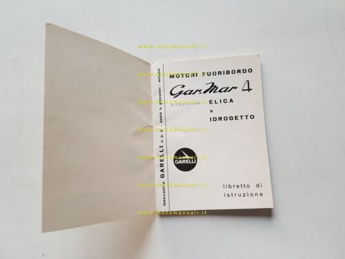 Garelli motore Fuoribordo Gar.Mar 4 Elica-Idrogetto manuale uso originale