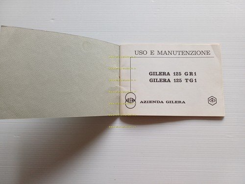 Gilera 125 TG1 - GR1 1977 manuale uso manutenzione libretto …