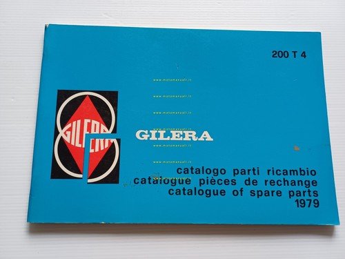 Gilera 200 T4 1979 catalogo ricambi originale spare parts catalogue