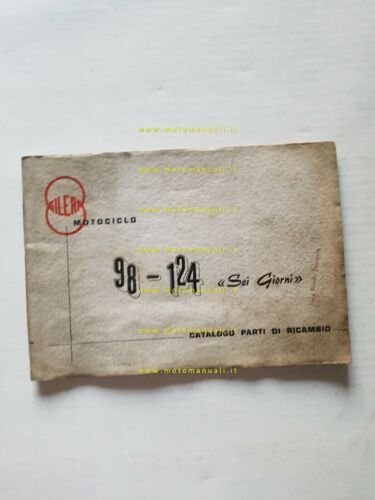 Gilera 98- 124 Sei Giorni 1961 CATALOGO RICAMBI originale spare …