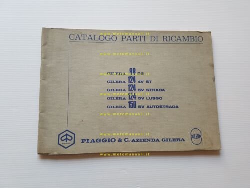 Gilera 98-124 ST 4v-Strada-Lusso- 150 Autostrada 1971 catalogo ricambi originale