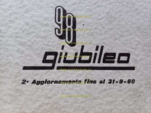 Gilera 98 Giubileo 2 AGGIORNAMENTO 1960 catalogo ricambi originale