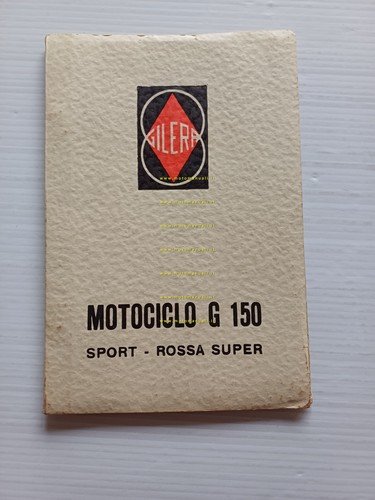 Gilera G 150 SPORT - ROSSA SUPER 1958 manuale uso …