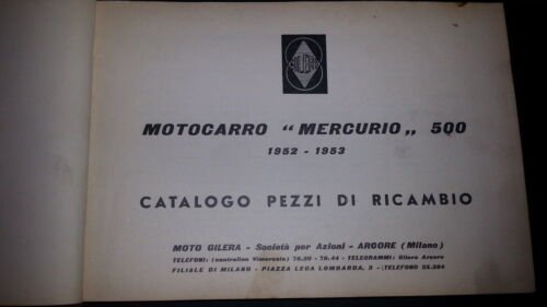 Gilera Mercurio 500 1952-53 Motocarro catalogo ricambi originale parts catalog