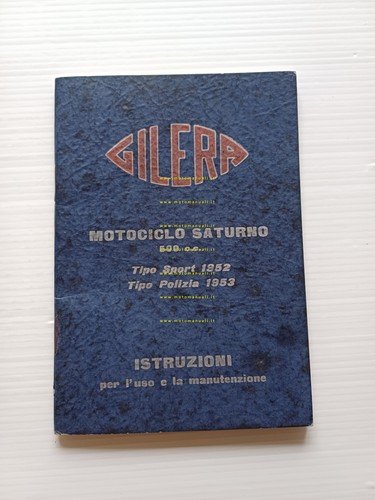 Gilera Saturno 500 Sport 1952 - Polizia 1953 manuale uso …