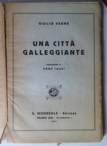 Giulio Verne - Una Città Galleggiante - G. Morreale Editore …