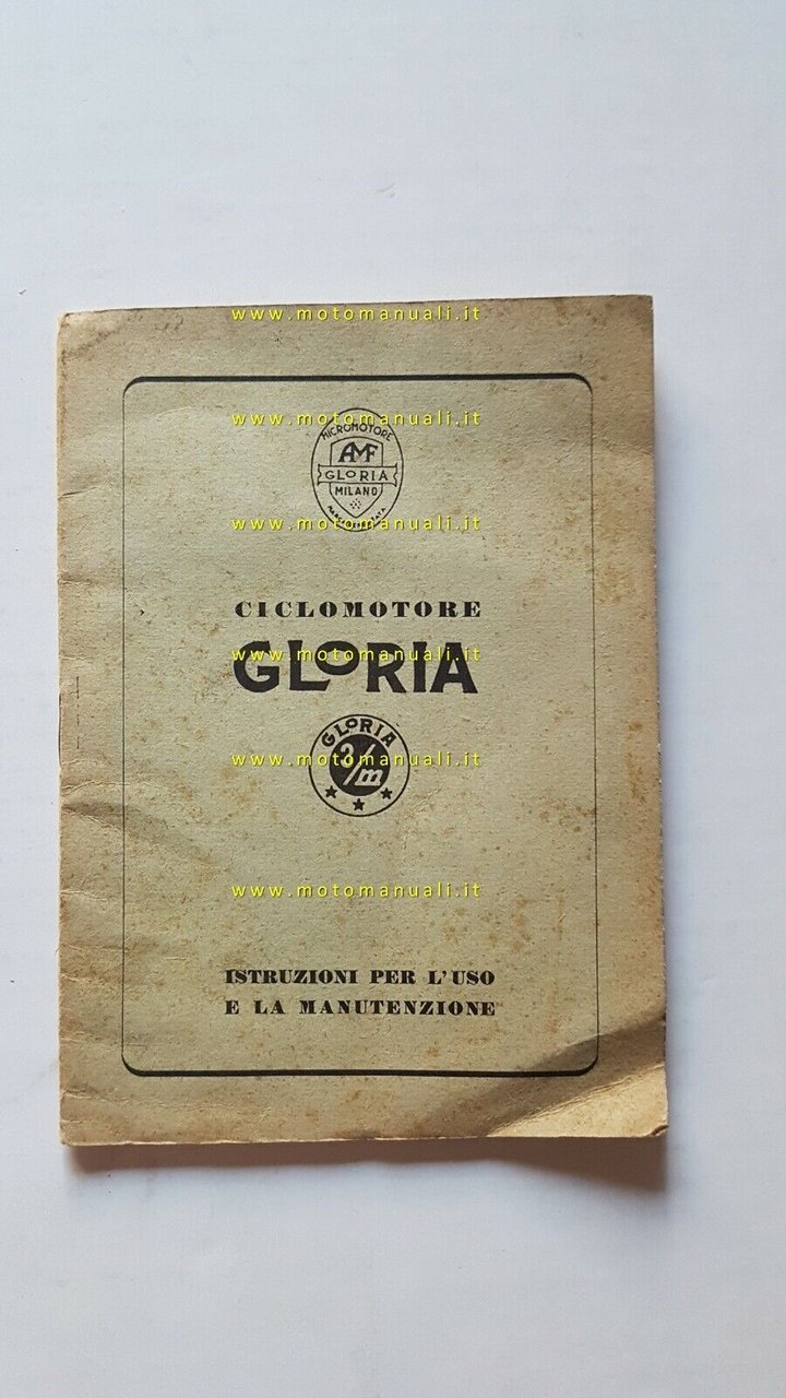 Gloria 50 anni 50 manuale uso manutenzione libretto ITALIANO originale