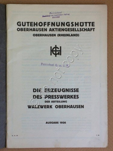 Gutehoffnungshütte - Ferrostaal - Prodotti stampaggio e laminazione - 1926 | Immagine Gallery 2