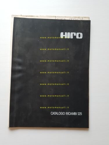 HIRO 125 1977 catalogo ricambi MOTORE originale ENGINE spare parts …