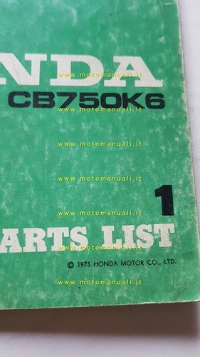 HONDA CB 750 FOUR K6 1975 catalogo ricambi ORIGINALE spare …