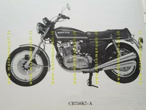 HONDA CB 750 FOUR K7-A 1976 catalogo ricambi ORIGINALE spare …