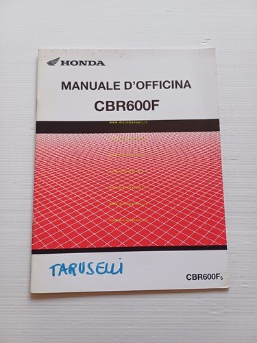 Honda CBR 600 F VARIANTI 2004 manuale officina ITALIANO originale