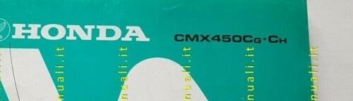 HONDA CMX 450 C 1986 catalogo ricambi ORIGINALE spare parts …