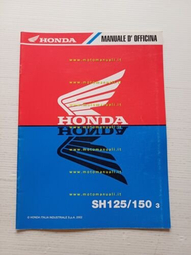 Honda SH 125-150 VARIANTI 2002 manuale officina ITALIANO originale