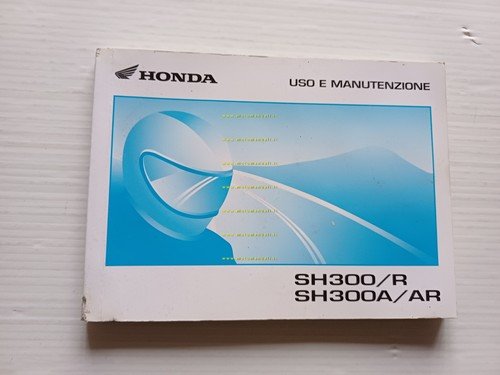 Honda SH 300 R - SH 300 A-AR 2009-10 manuale …