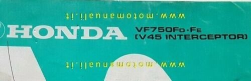 HONDA VF 750 F- V45 Interceptor 1983 catalogo ricambi ORIGINALE …