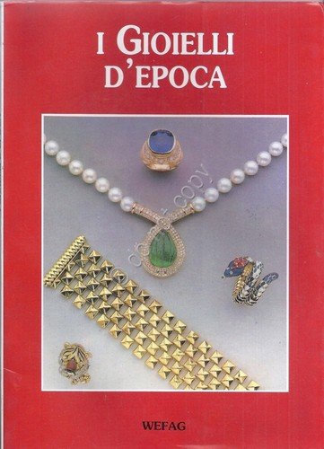 I gioielli d'epoca - Wefag - 1992 | Immagine principale