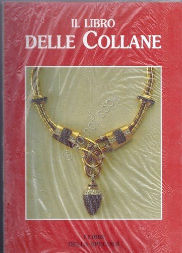 Il Libro delle collane - I libri della Specola - … | Immagine principale