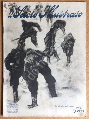 Il Secolo Illustrato - Anno V N.10 1917 - WWI … | Immagine principale