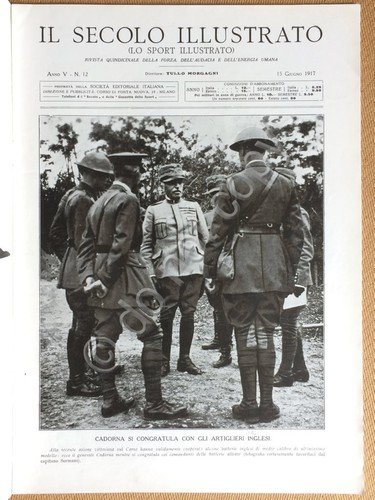Il Secolo Illustrato - Anno V N.12 1917 - WWI … | Immagine Gallery 2