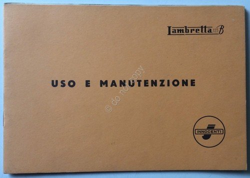 Innocenti - Lambretta 125 B - uso e manutenzione - …