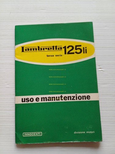 Innocenti Lambretta 125 LI 3a Serie 1963 manuale uso manutenzione …