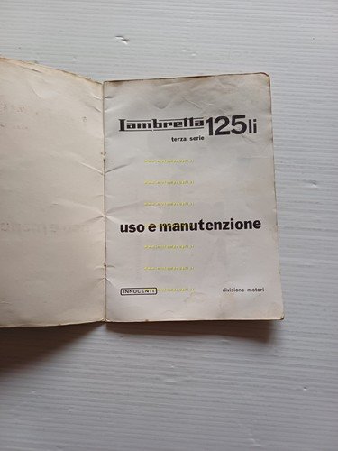 Innocenti Lambretta 125 LI 3a Serie 1963 manuale uso manutenzione …
