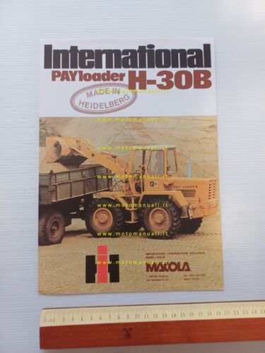 International H-30B Loader pala caricatrice gommata anni 70 depliant originale